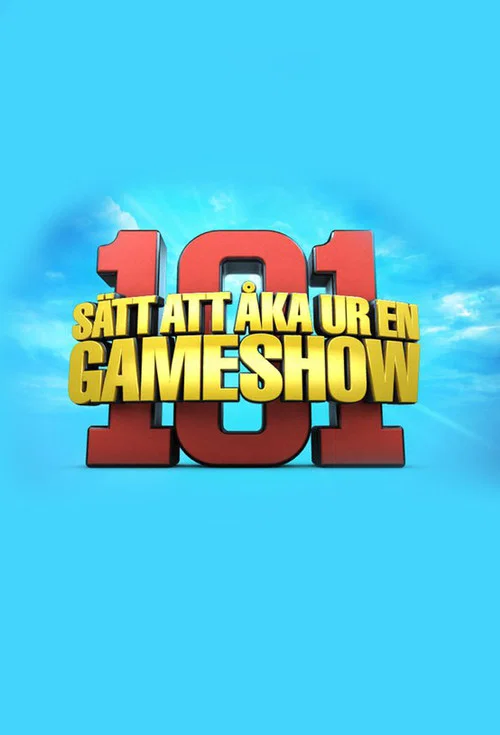 101 Sätt att åka ur en gameshow постер