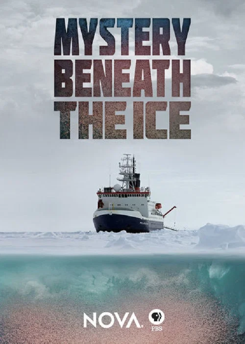NOVA: Mystery Beneath the Ice постер