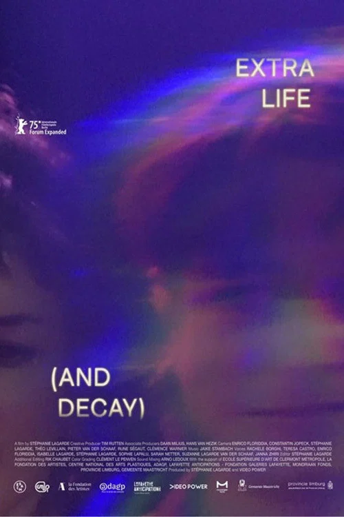 Extra Life (and Decay) постер
