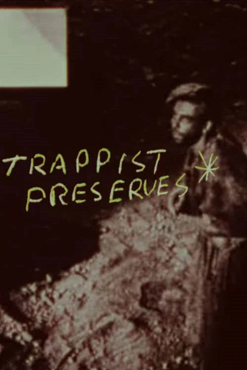 Trappist Preserves постер