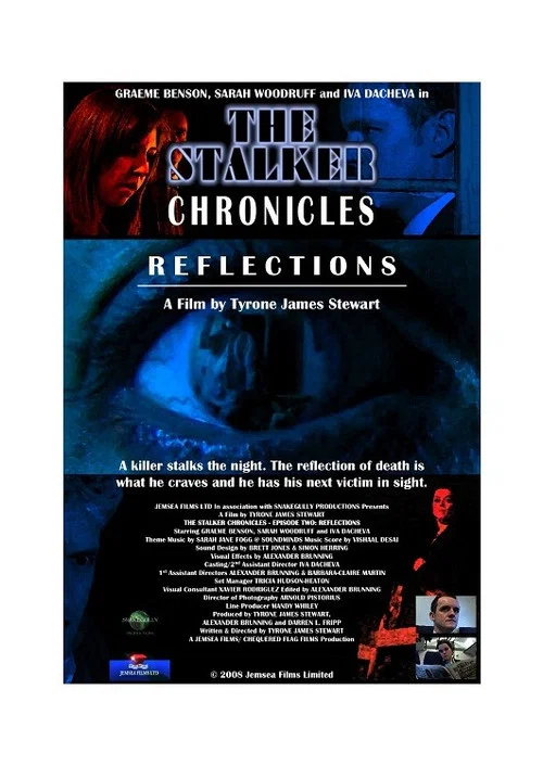 The Stalker Chronicles: Episode Two - Reflections постер