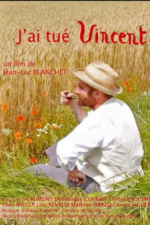 J'ai tue Vincent постер