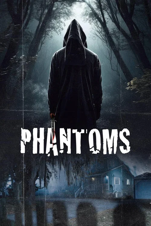 Phantoms постер
