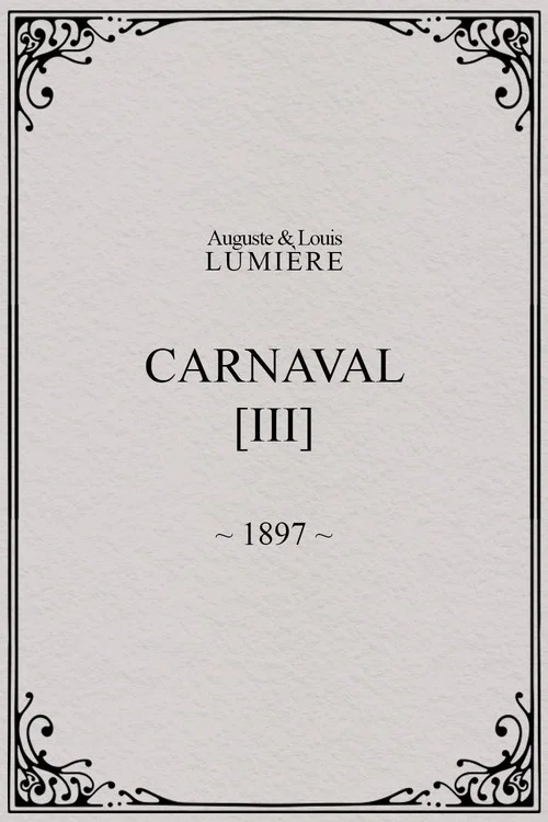 Carnaval, [III] постер