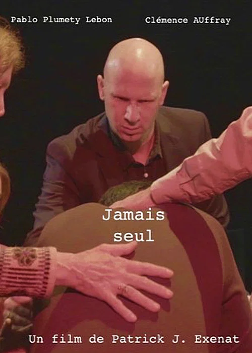 Jamais seul постер