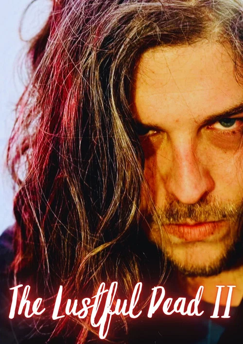 The Lustful Dead II постер