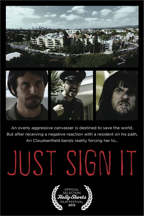 Just Sign It постер