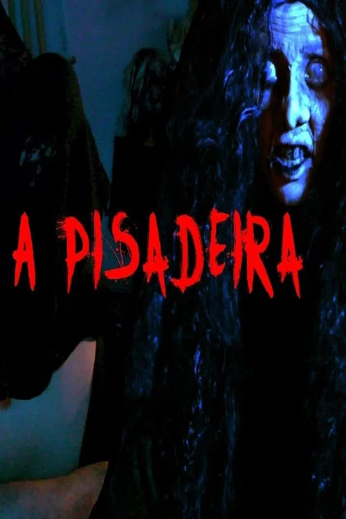 A Pisadeira постер