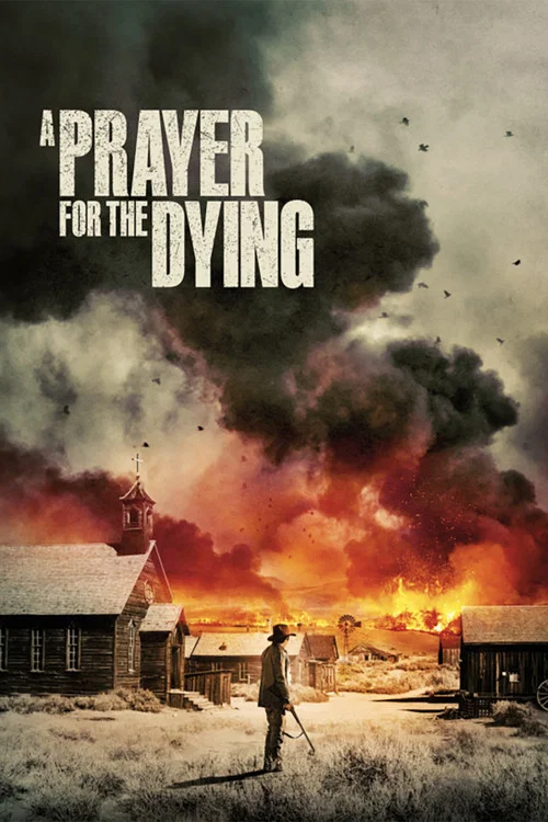 A Prayer for the Dying постер