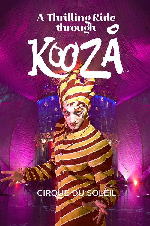 Cirque du Soleil: A Thrilling Ride Through Kooza постер