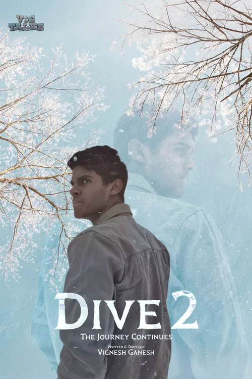 Dive 2: The Journey Continues постер