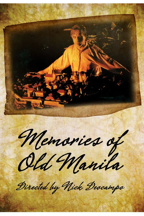 Memories of Old Manila постер