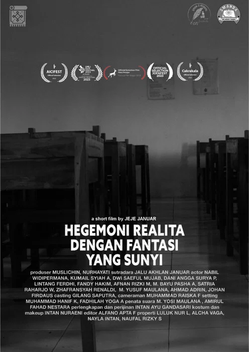 Hegemoni Realitas Dengan Fantasi Yang Sunyi постер