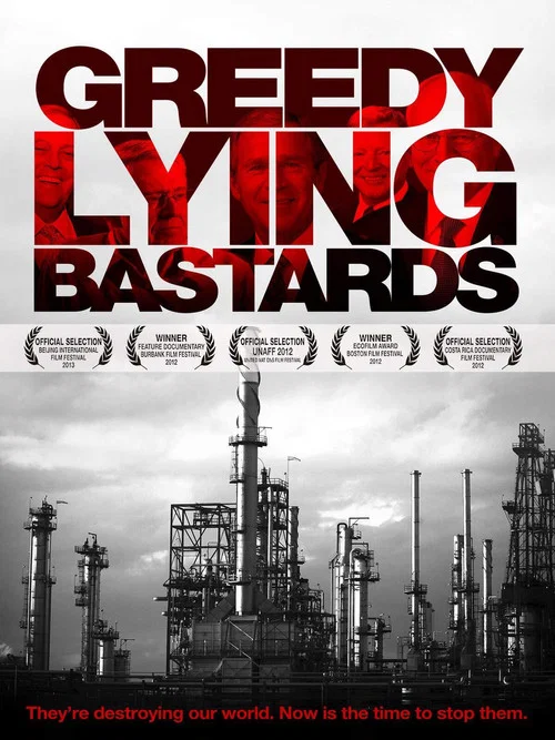 Greedy Lying Bastards постер