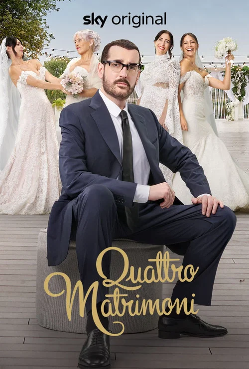 Quattro matrimoni постер