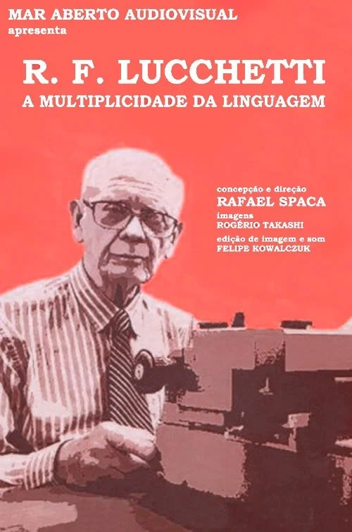 R. F. Lucchetti, a Multiplicidade da Linguagem постер