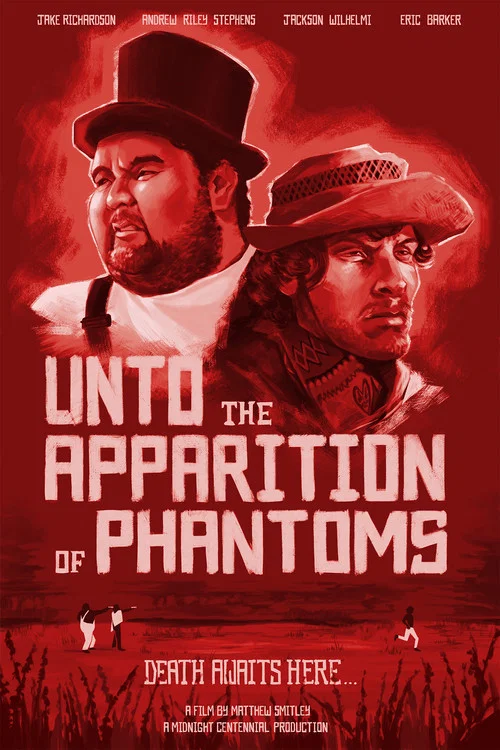 Unto the Apparition of Phantoms постер