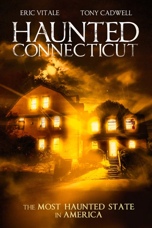 Haunted Connecticut постер