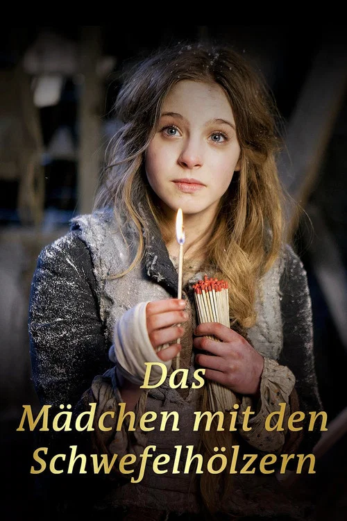 Das Mädchen mit den Schwefelhölzern постер