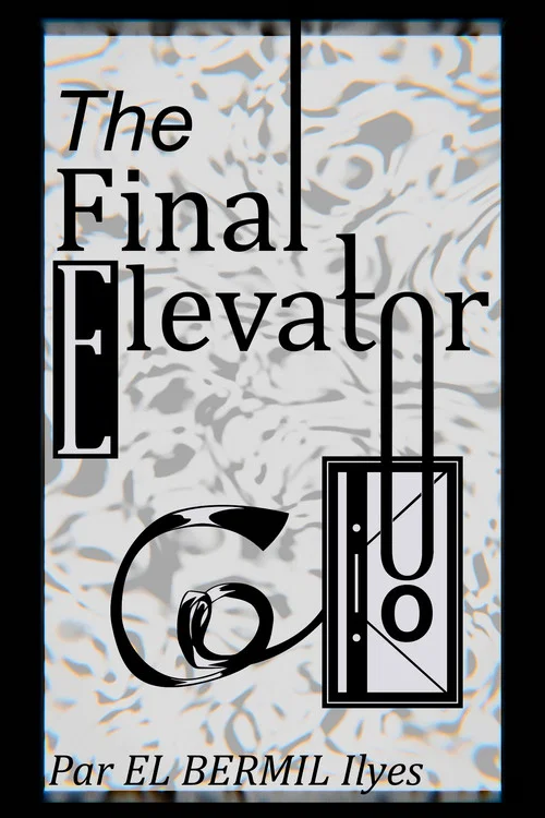The Final Elevator постер