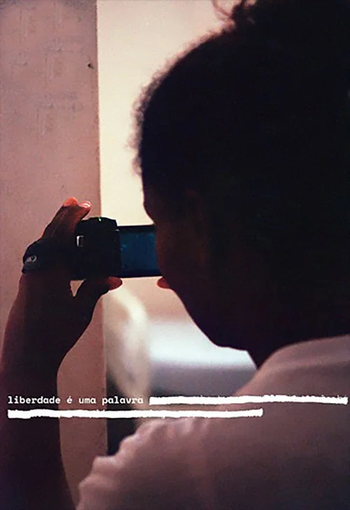 Liberdade é uma Palavra постер