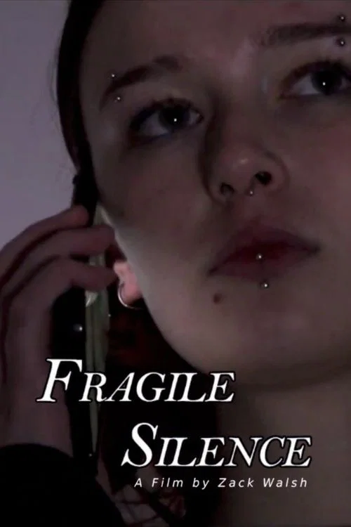 Fragile Silence постер