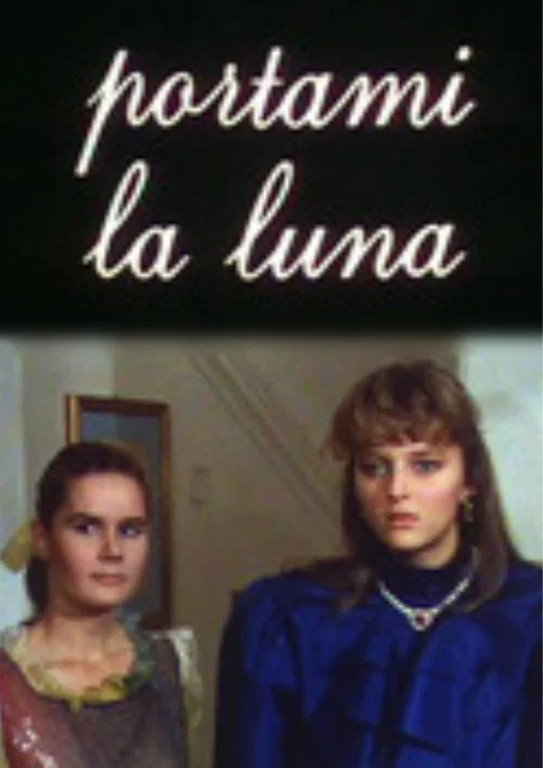 Portami la luna постер