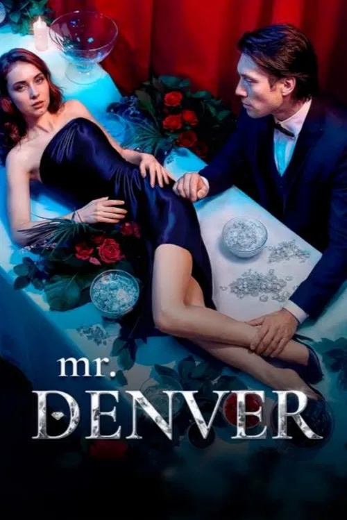 Mr. Denver постер