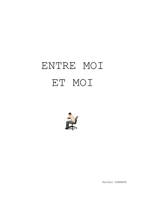 Entre moi et moi постер