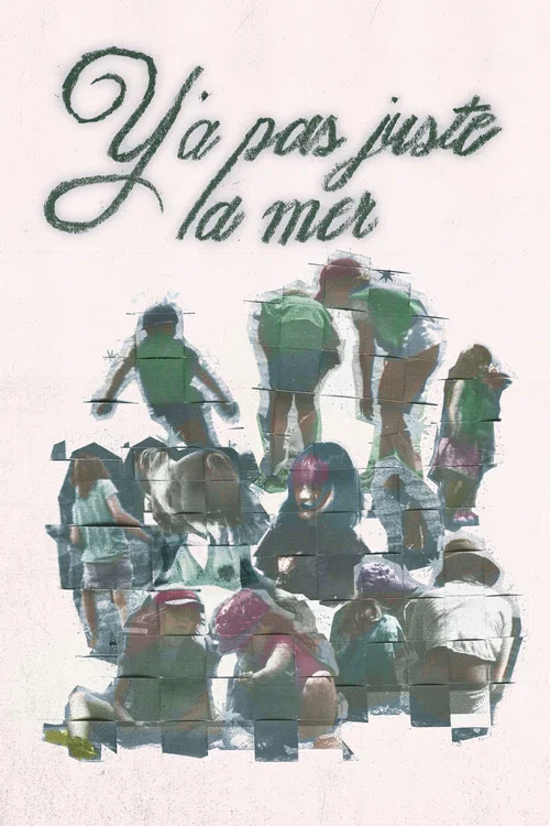 Y'a pas juste la mer постер