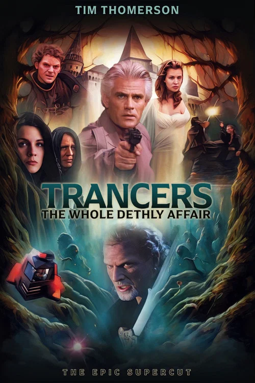 Trancers: The Whole Dethly Affair постер