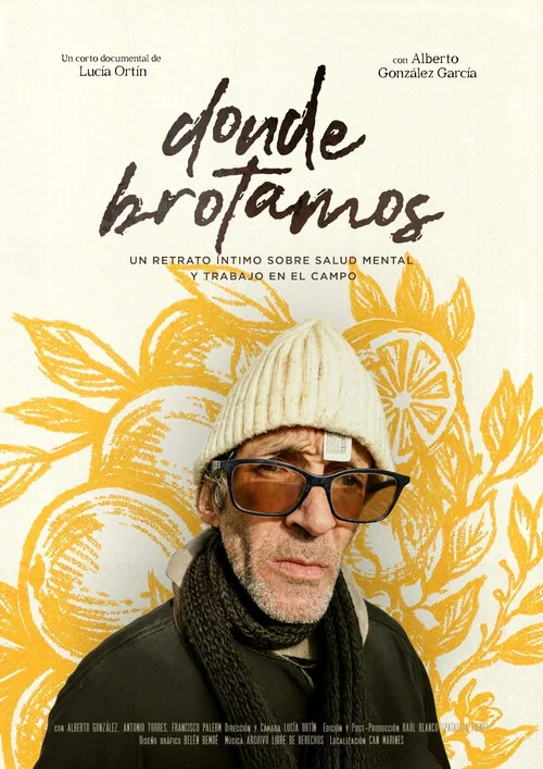 Donde brotamos постер