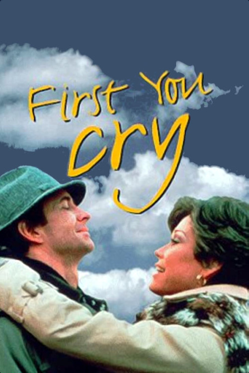 First, You Cry постер