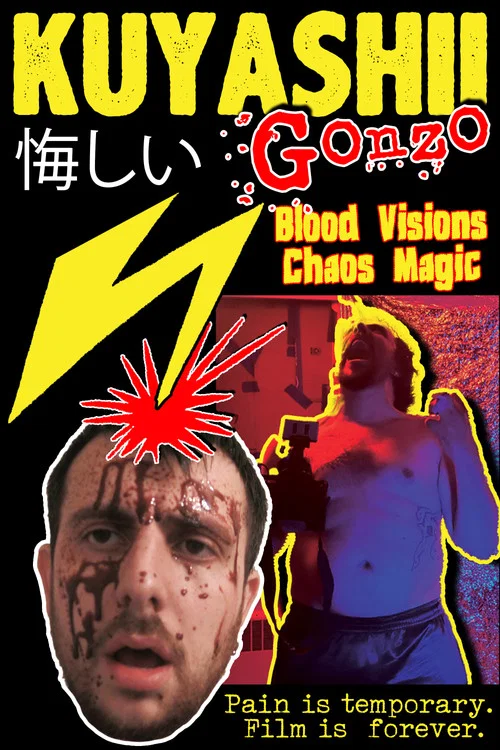 Kuyashii Gonzo: Blood Visions and Chaos Magic постер