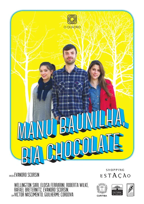 Manu Baunilha, Bia Chocolate постер