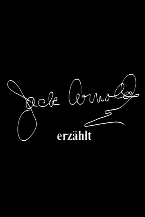 Jack Arnold erzählt постер