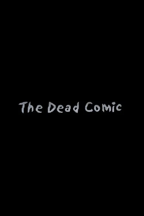The Dead Comic постер
