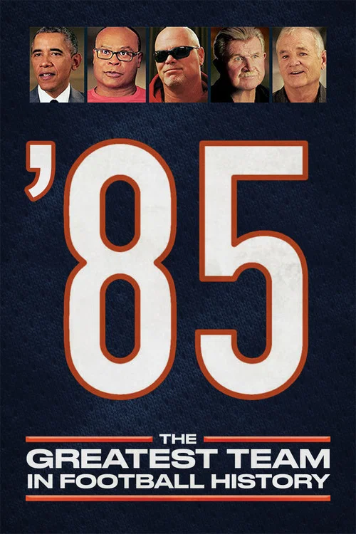 '85: The Greatest Team in Football History постер