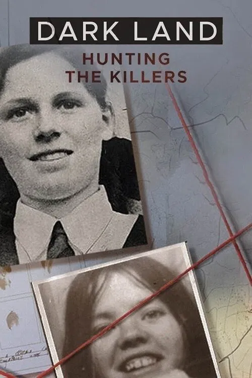 Dark Land: Hunting the Killers постер