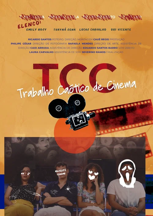 TCC - TRABALHO CAÓTICO DE CINEMA постер