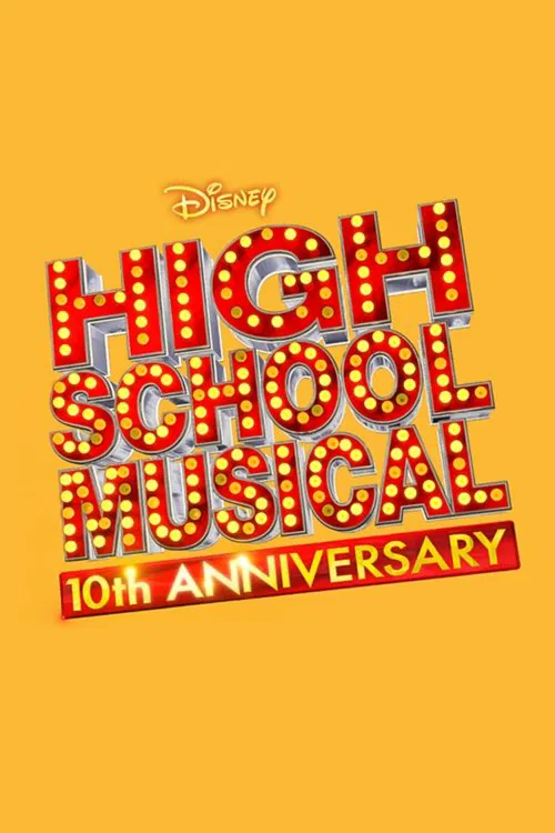 High School Musical: 10th Anniversary постер