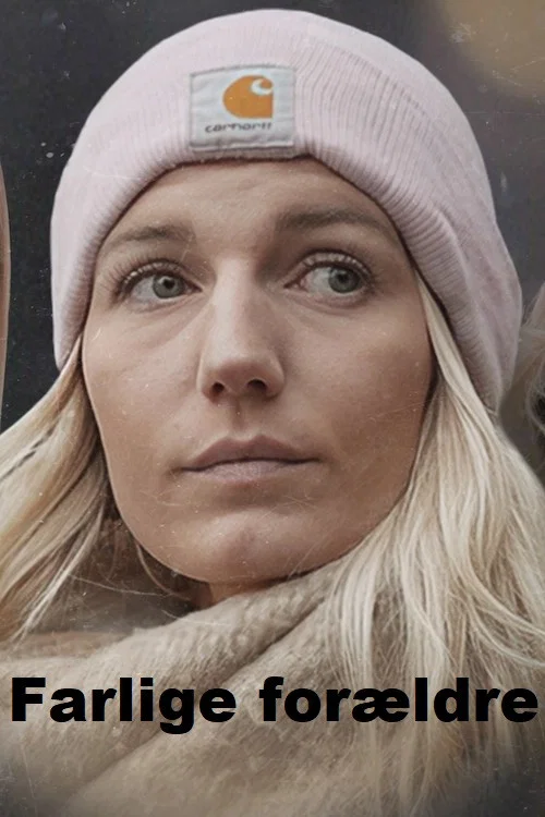 Farlige forældre постер