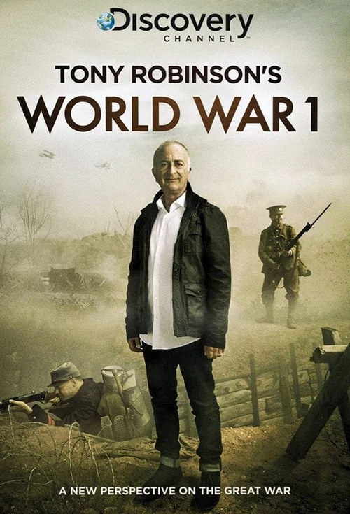 Tony Robinson's World War 1 постер