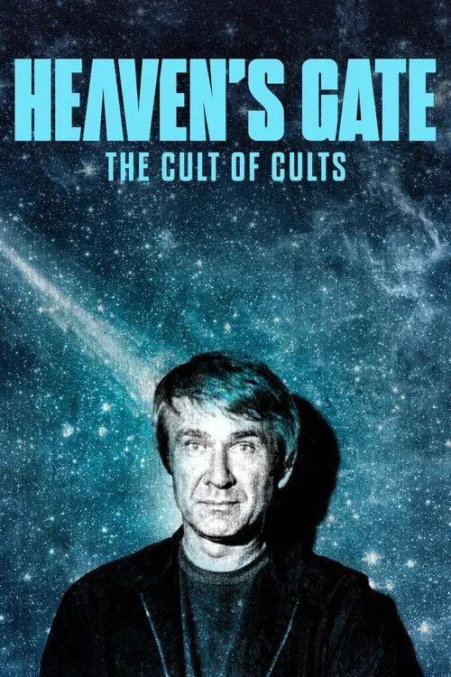 Heaven's Gate: The Cult of Cults постер