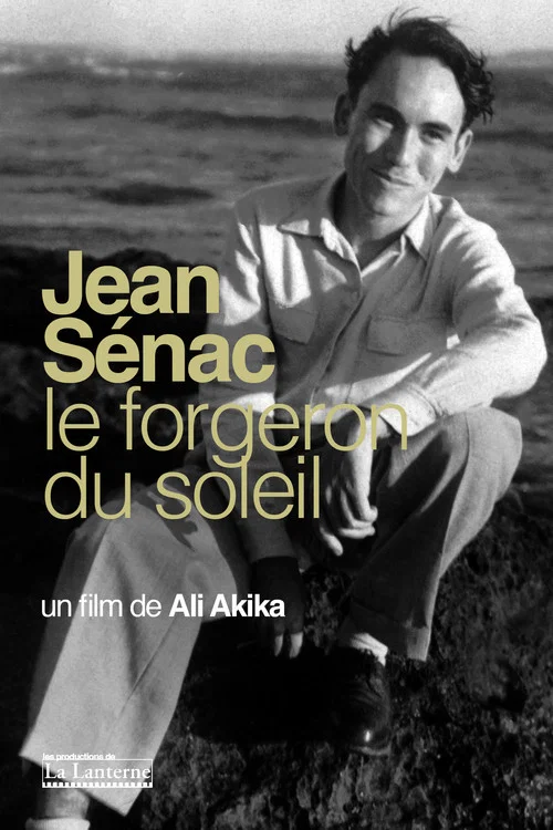 Jean Sénac, Le Forgeron Du Soleil постер