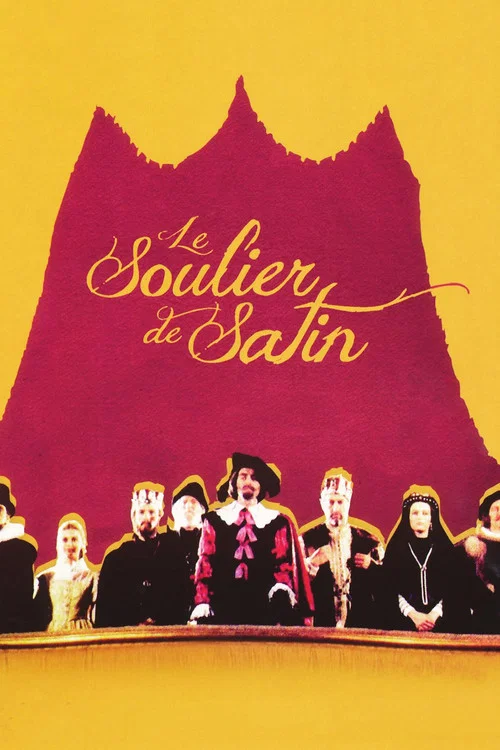 Le Soulier de satin постер
