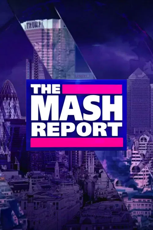 The Mash Report постер