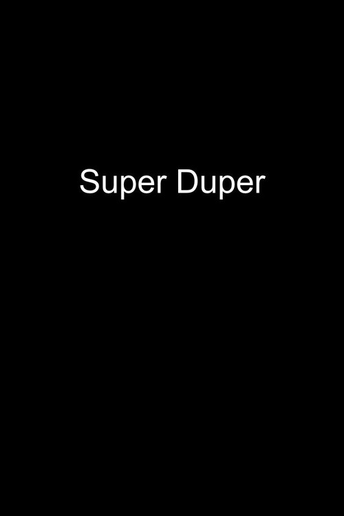 Super Duper постер