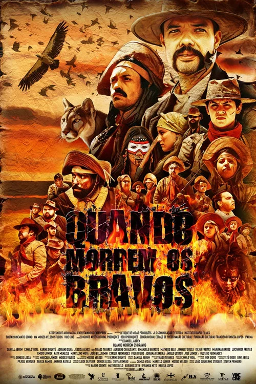 Quando Morrem os Bravos постер