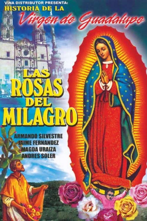 Las rosas del milagro постер
